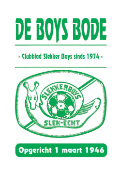 Boys Bode nr 18 - RKVV Slekker boys