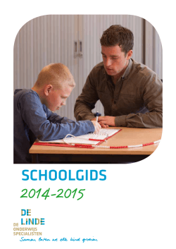 Schoolgids De Linde speciaal voortgezet onderwijs 2014-2015