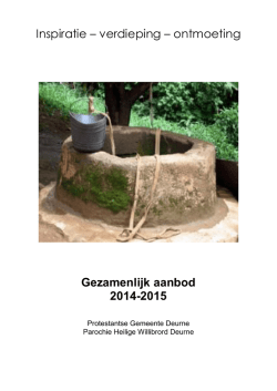 Inspiratie &ndash; verdieping &ndash; ontmoeting Gezamenlijk aanbod 2014-2015