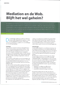 Mediation en de Wob. Blijft het wel geheim? - Reuling