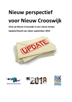 Hoofdlijnen verdere ontwikkeling Nieuw Crooswijk