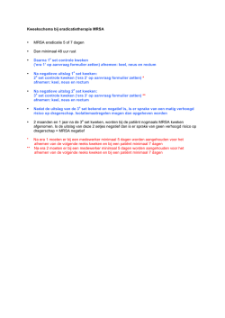 9. Kweekschema na eradicatie therapie bij een MRSA