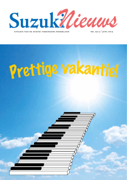 nr. 29-4 / juni 2014 uitgave van de suzuki vereniging nederland