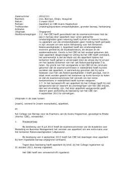 Zaaknummer : 2013/211 Rechters : mrs. Borman, Kleijn, Hoogvliet