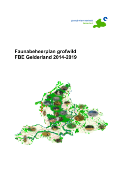Faunabeheerplan grofwild FBE Gelderland 2014-2019