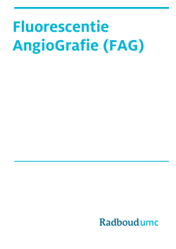 Fluorescentie AngioGrafie (FAG)