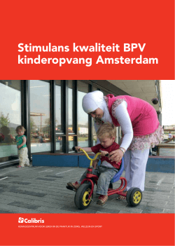 Brochure 2014 (pdf) - Stimulans kwaliteit BPV kinderopvang