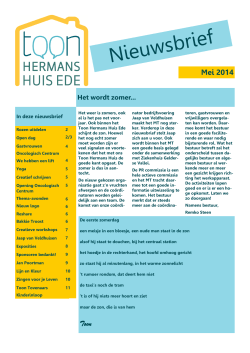 Nieuwsbrief Mei 2014 - Toon Hermans Huis Ede