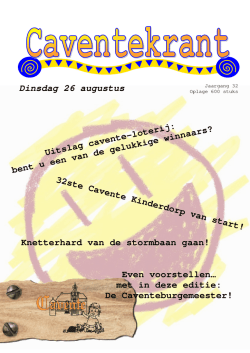 Dinsdag 26 augustus 32ste Cavente Kinderdorp van start! Uitslag