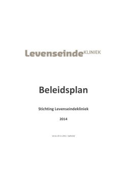 Beleidsplan Stichting Levenseindekliniek 2014