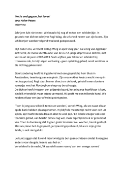 Het is snel gegaan, het leven