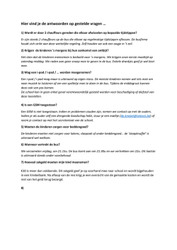 Hier vind je de antwoorden op gestelde vragen &hellip;