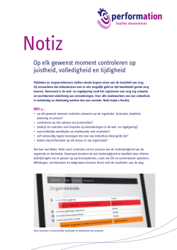 Op elk gewenst moment controleren op juistheid