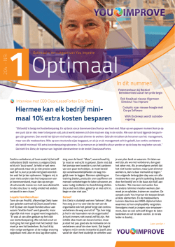 Hiermee kan elk bedrijf mini- maal 10% extra kosten