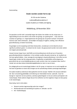 Ouder worden zonder het te zijn Middelburg, 18 November 2014
