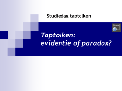 Taptolken: evidentie of paradox?