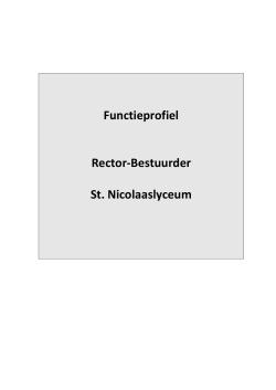 Functieprofiel Rector-Bestuurder St. Nicolaaslyceum
