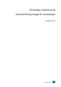 Ruimtelijke onderbouwing Herontwikkeling vleugel St. Jacobskapel