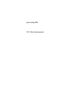Jaarverslag 2013 N.V. Dico International