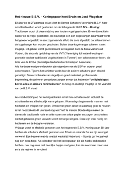 Het nieuwe B.S.V. - Koningspaar heet Erwin en Jos&eacute; Wagelaar