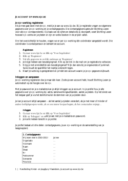 Je KJV-werking registreren Als je mee gaat doen met de KJV, meld