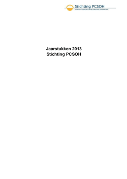 Jaarstukken 2013 Stichting PCSOH