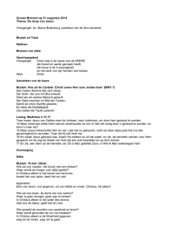 Gouwe Moment op 21 augustus 2014 Thema: De doop van Jezus