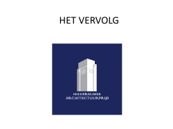 HET VERVOLG - Hilversumse Architectuurprijs