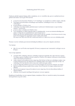 Handleiding gebruik WiFi-netwerk Omdat per gebruikt apparaat