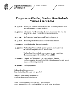 Programma Eén Dag Student Geschiedenis Vrijdag 4 april 2014