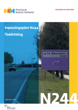 Inpassingsplan n244 Toelichting - Provincie Noord