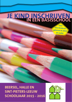 Brochure - Je kind inschrijven in een basisschool 2015