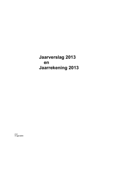 Jaarverslag 2013 en Jaarrekening 2013 - Sint
