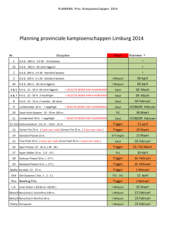 Planning provinciale kampioenschappen Limburg 2014