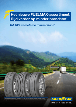 Het nieuwe FUELMAX-assortiment. Rijd verder op minder brandstof