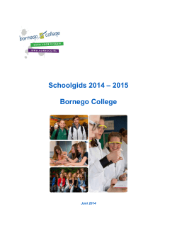 Schoolgids 2014 – 2015 Bornego College