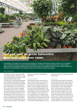 Het pad naar de grote tuincentra gaat niet altijd over rozen