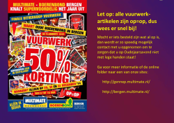 Let op: alle vuurwerk- artikelen zijn op=op, dus wees er