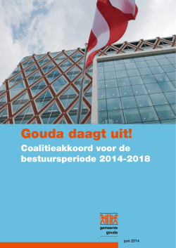 Gouda daagt uit! 2014 &ndash; 2018