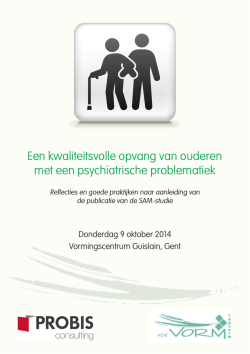 Een kwaliteitsvolle opvang van ouderen met een