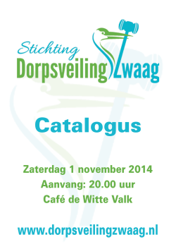 Klik hier catalogus Dorpsveiling Zwaag 2014