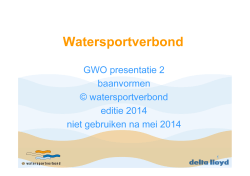 Hand-out presentatie GWO Baanvormen 2014