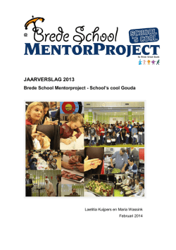 Jaarverslag 2013 - De Brede School Gouda