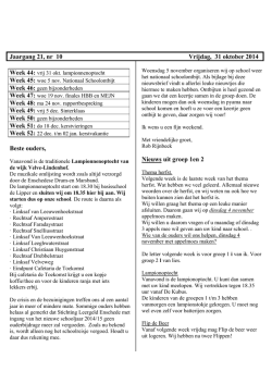 Jaargang 21, nr 10 Vrijdag, 31 oktober 2014 Beste ouders, Nieuws