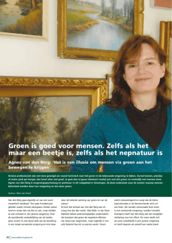 Groen is goed voor mensen. Zelfs als het maar een - stad-en