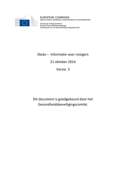 Ebola &ndash; Informatie voor reizigers 21 oktober 2014 Versie: 3 Dit