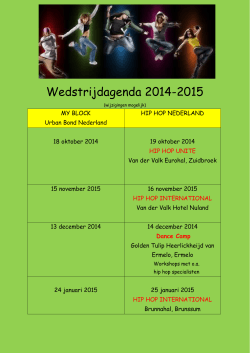 Wedstrijdagenda 2014-2015 - Hip Hop Unite Nederland