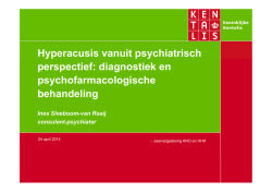 Hyperacusis vanuit psychiatrisch perspectief: diagnostiek en