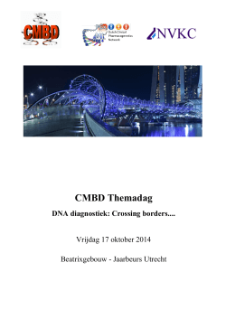 CMBD Themadag DNA diagnostiek: Crossing borders.