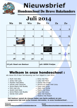 Jul 2014 - Hondenschool De Brave Bakelanders